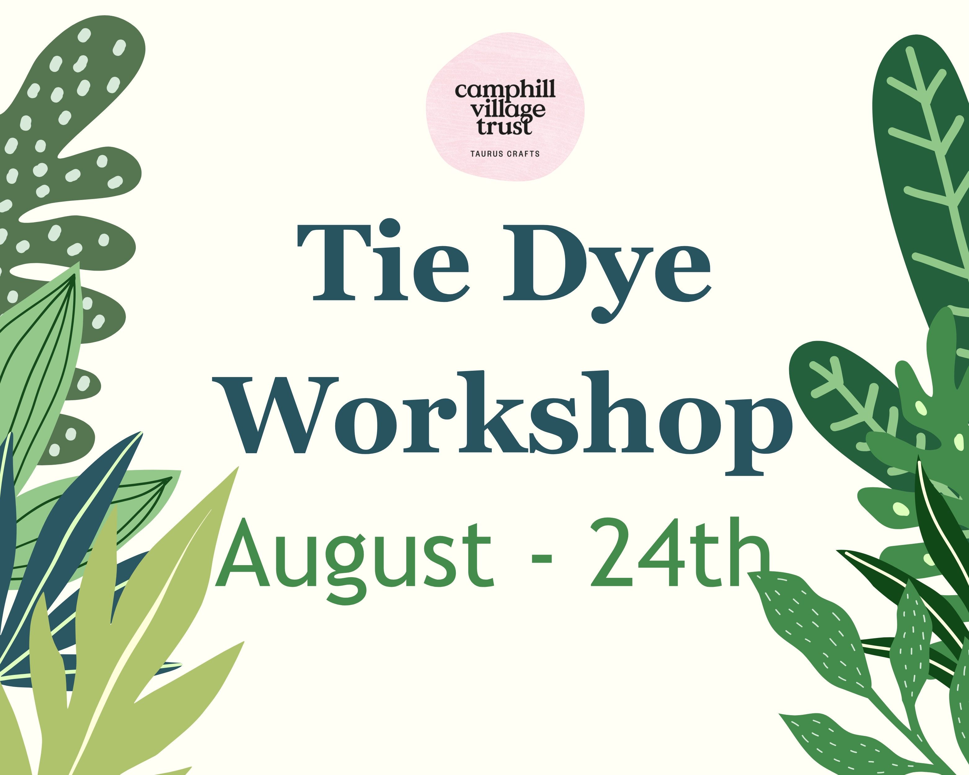 Tie Dye Workshop